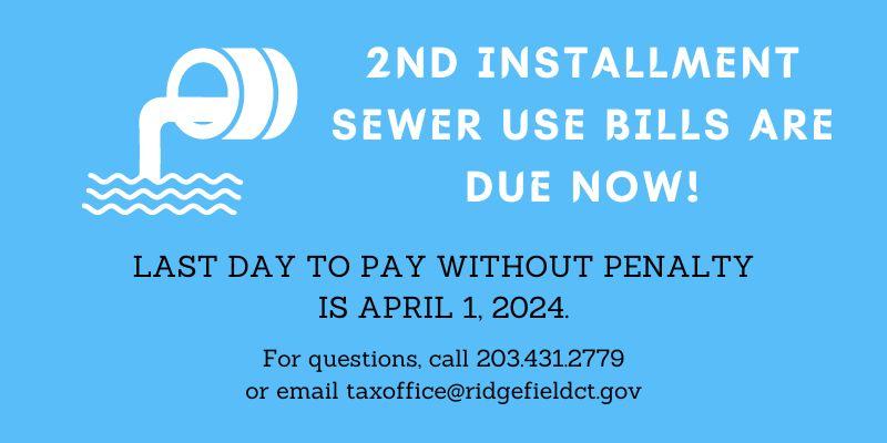 Sewer Use Bills Due now